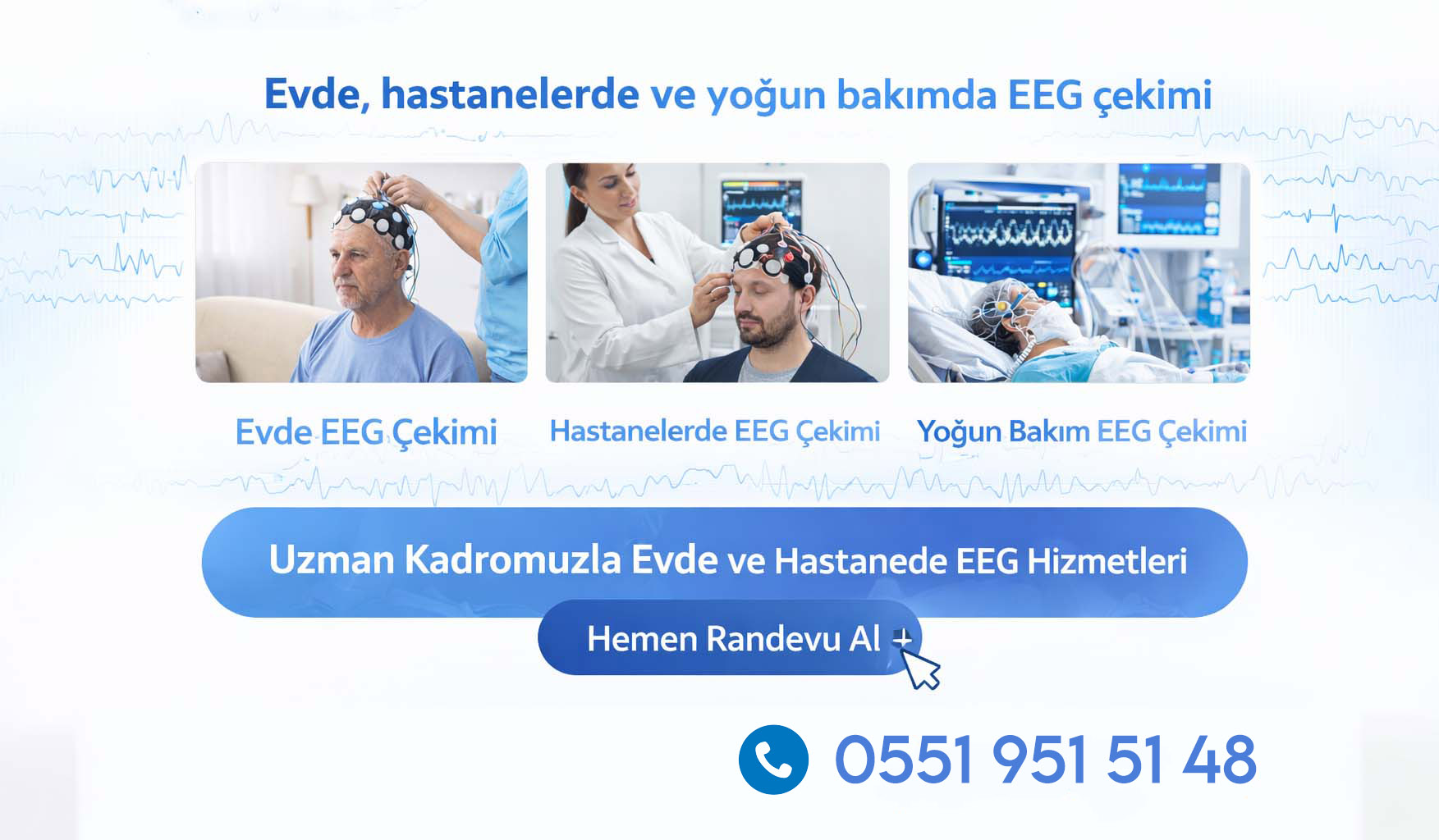 Mobil EEG Evde EEG İstanbul EEG